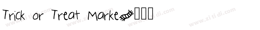 Trick or Treat Marke字体转换 Trick or Treat Marke字体转换